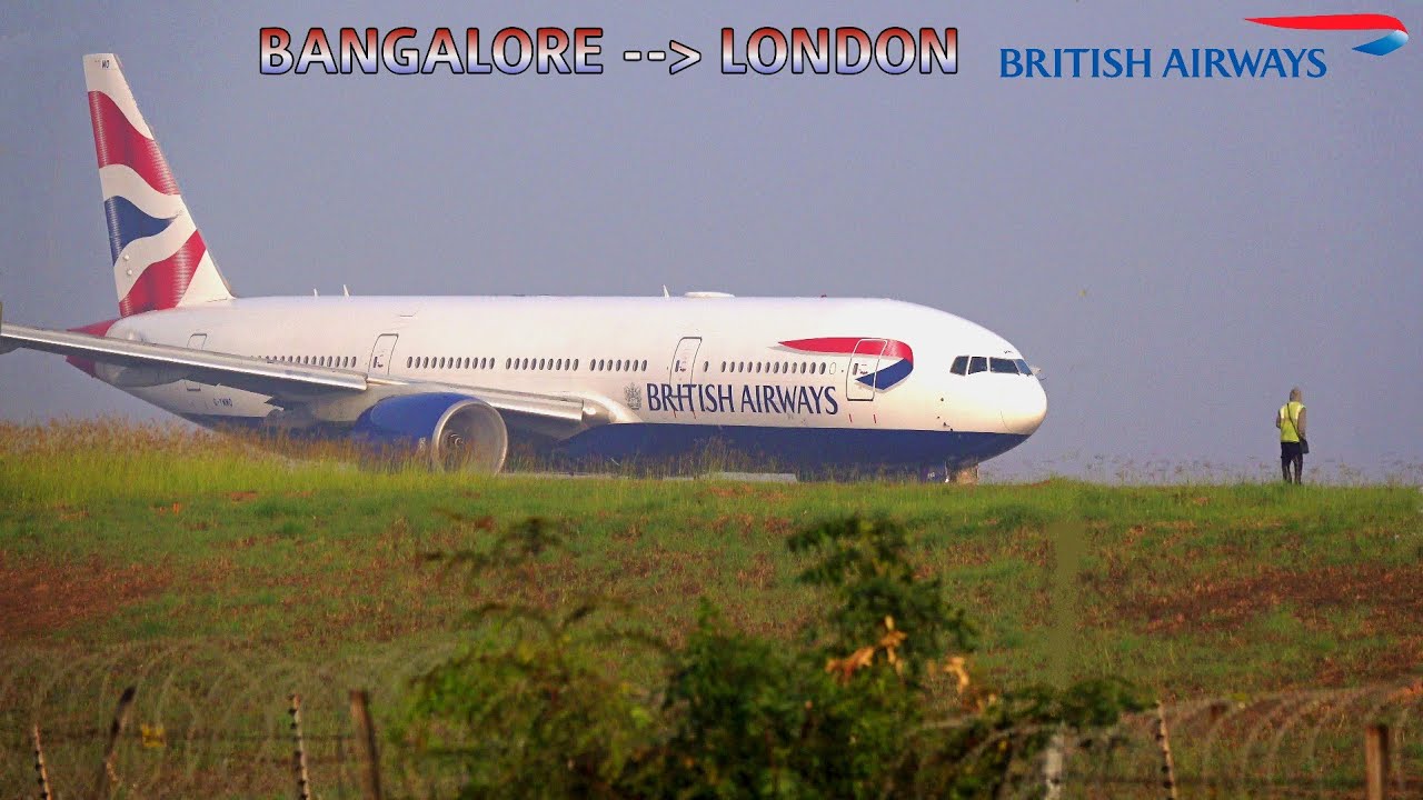 BRITISH AIRWAYS Roaring Take-off✈️| BENGALURU [BLR] to LONDON [LHR] HEATHROW | Flight No. BA-118