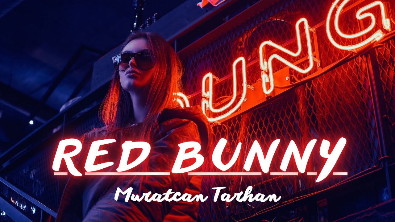 Muratcan TARHAN - RED BUNNY ! ( Club Mix ) 2025 #djsong