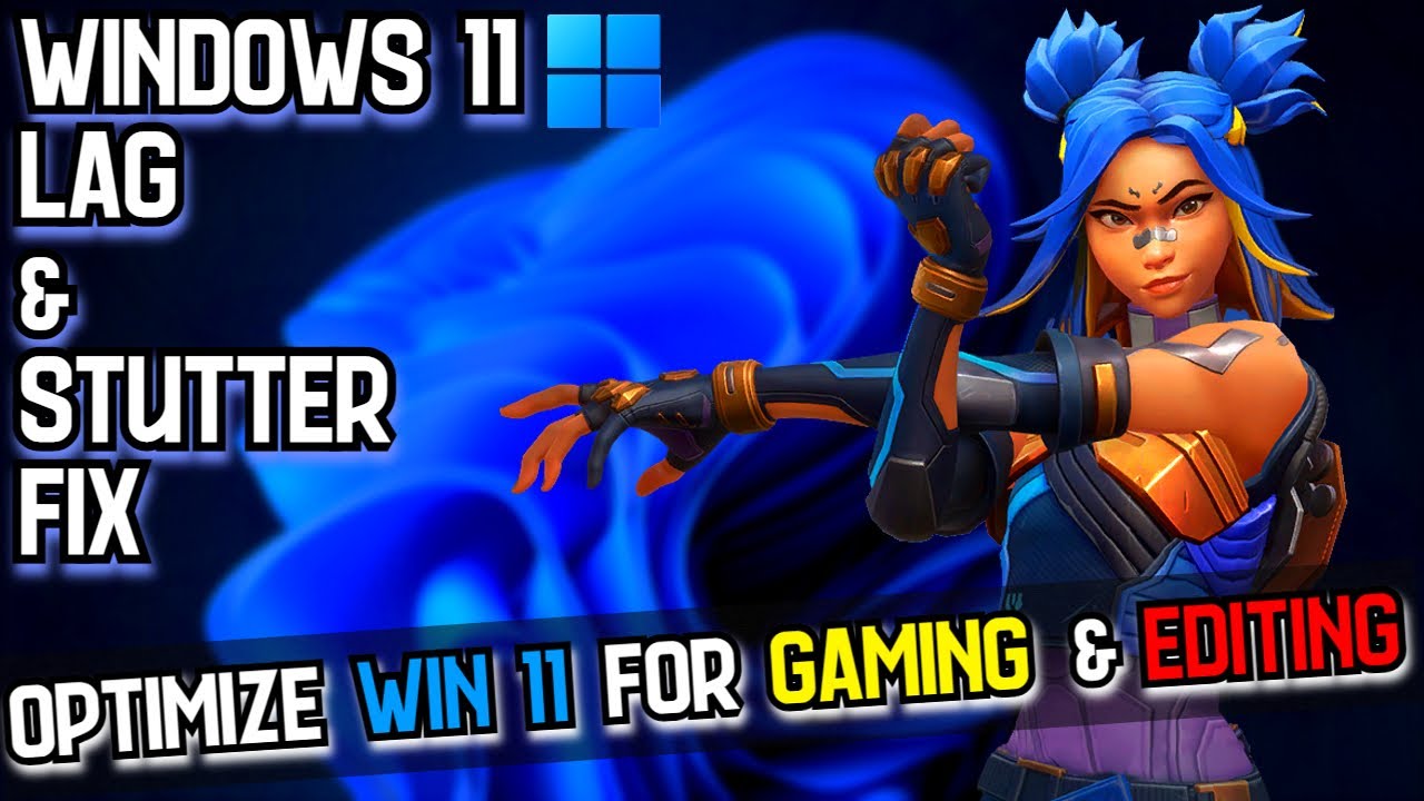 ➢Fix Windows 11 Lag | Make your PC\Laptop fast | Optimize Windows 11 for gaming & editing