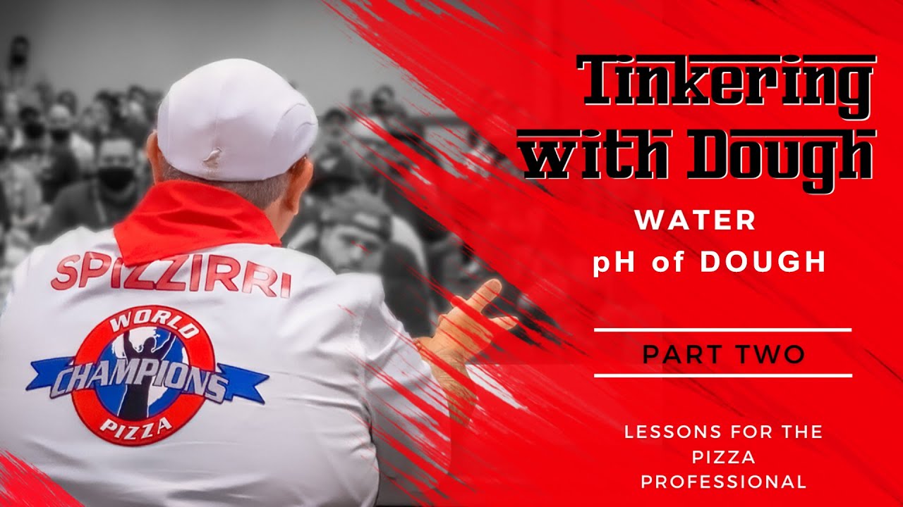 Tinkering with Dough Part 2:  Water Quality and pH of Dough