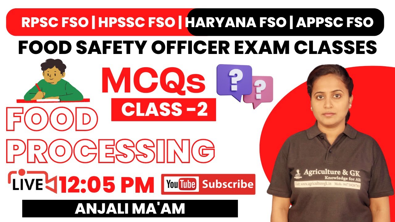 RPSC FSO|HPSC FSO|APPSC FSO|HPSSC FSO|Food Processing MCQs Class-2| Food Safety Officer Exam Classes