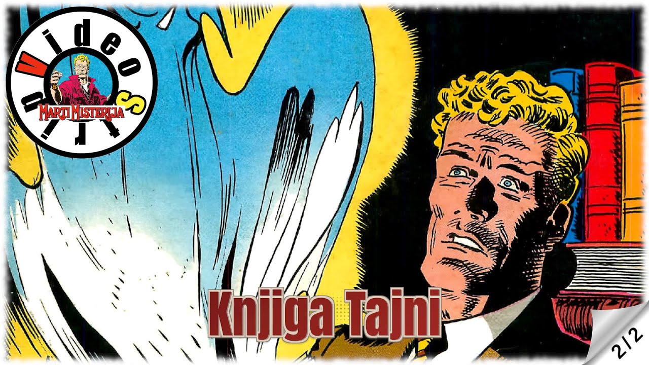 Marti Misterija - Knjiga Tajni - Strip u boji - (2/2)