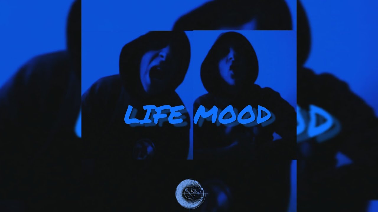 Billap/Αγύριστο κεφάλι – Life Mood (Official Video Clip)