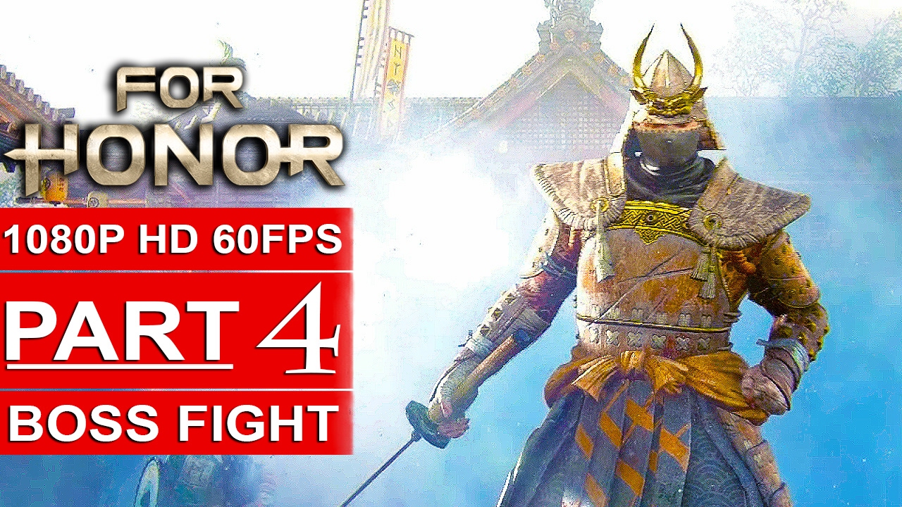 FOR HONOR Gameplay Walkthrough Part 4 Campaign [1080p HD 60FPS PC] - No Commentary BOSS FIGHT