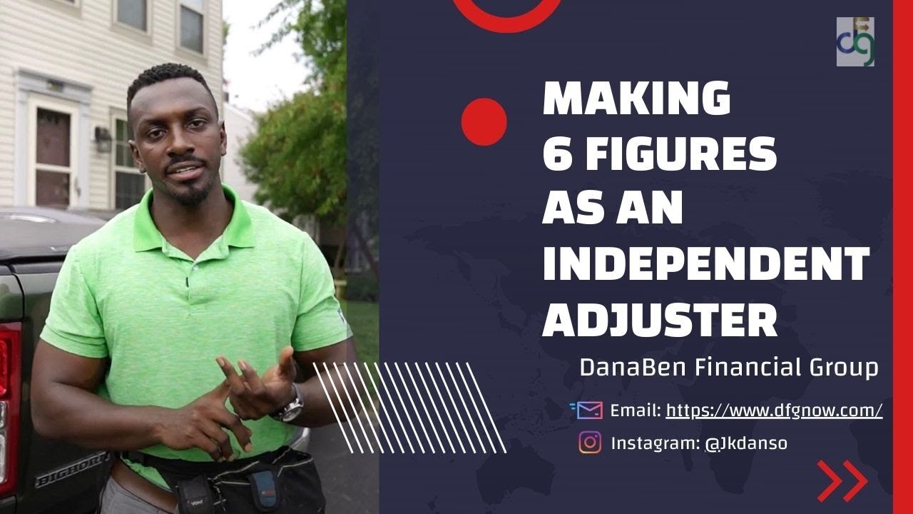 Making 6 Figures as an Independent Adjuster