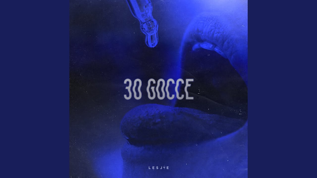 30 Gocce