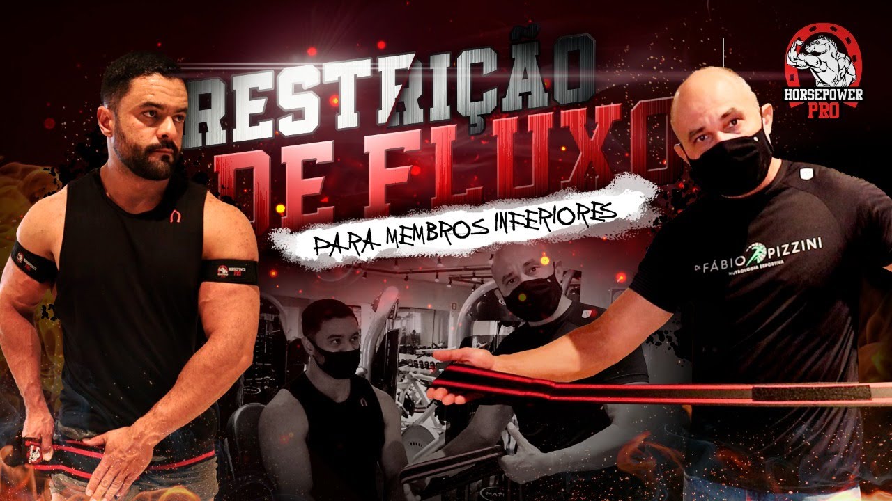 TREINO DE RESTRIÇÃO DE FLUXO PARA MEMBROS INFERIORES