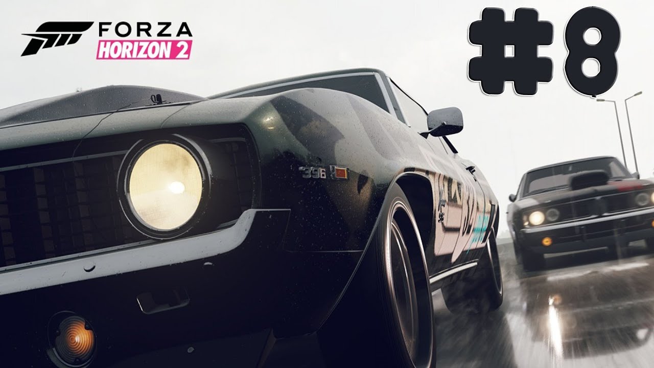 Forza Horizon 2 - Walkthrough - Part 8 [HD]