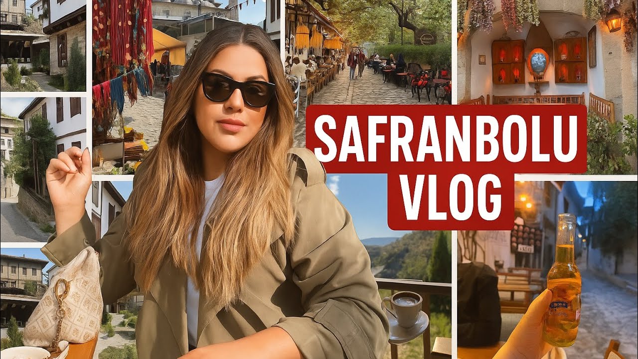 Safranbolu Vlog | yöresel lezzetler, safranbolu eski çarşı, kristal cam teras 