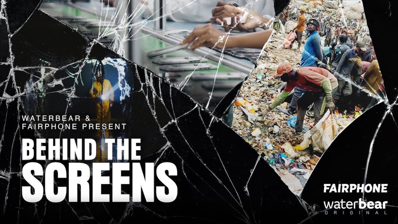 Behind the Screens | The Dark Side of the Smartphone Industry  | Fairphone