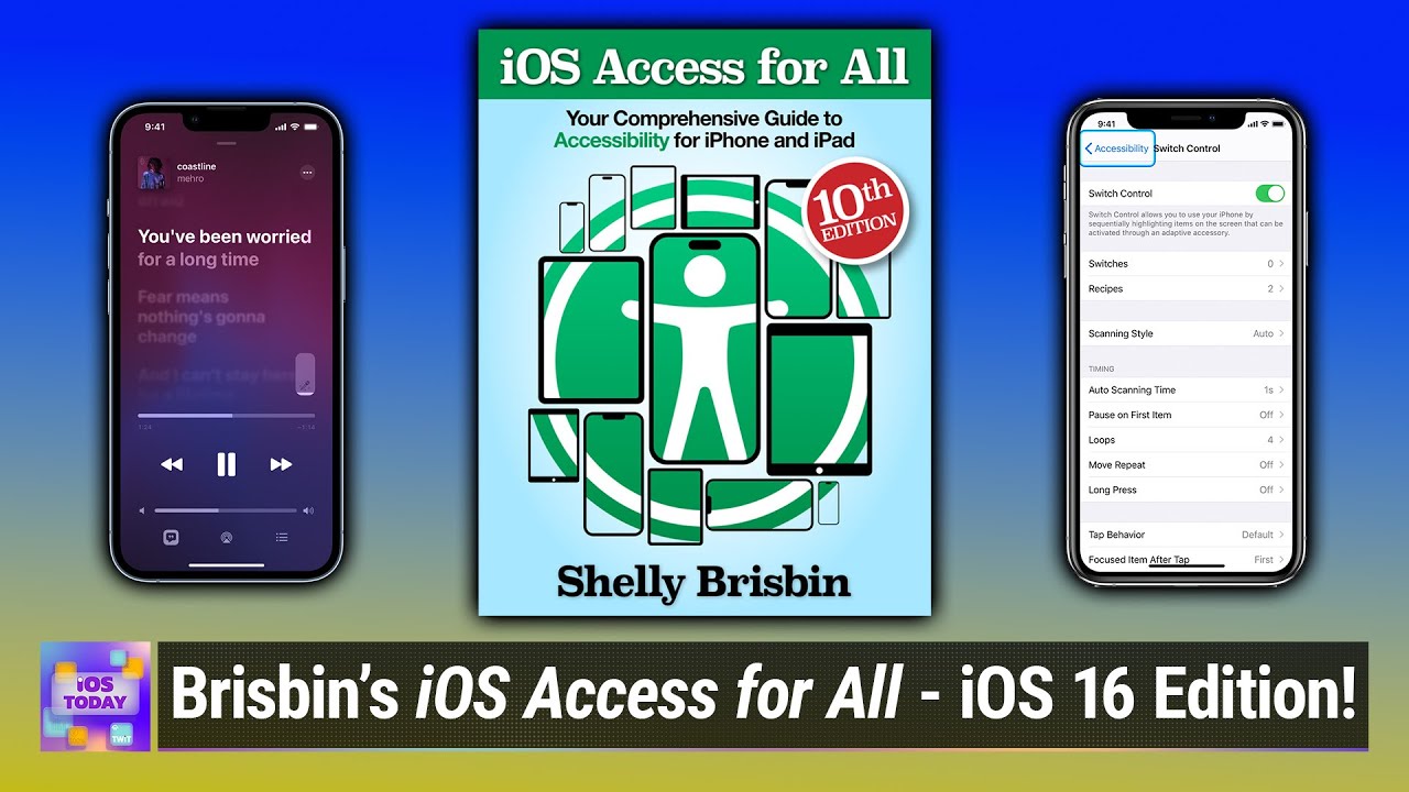 Shelly Brisbin's &ldquo;iOS Access for All&rdquo; - Door Detection, VoiceOver, Smart Invert, Dynamic Type