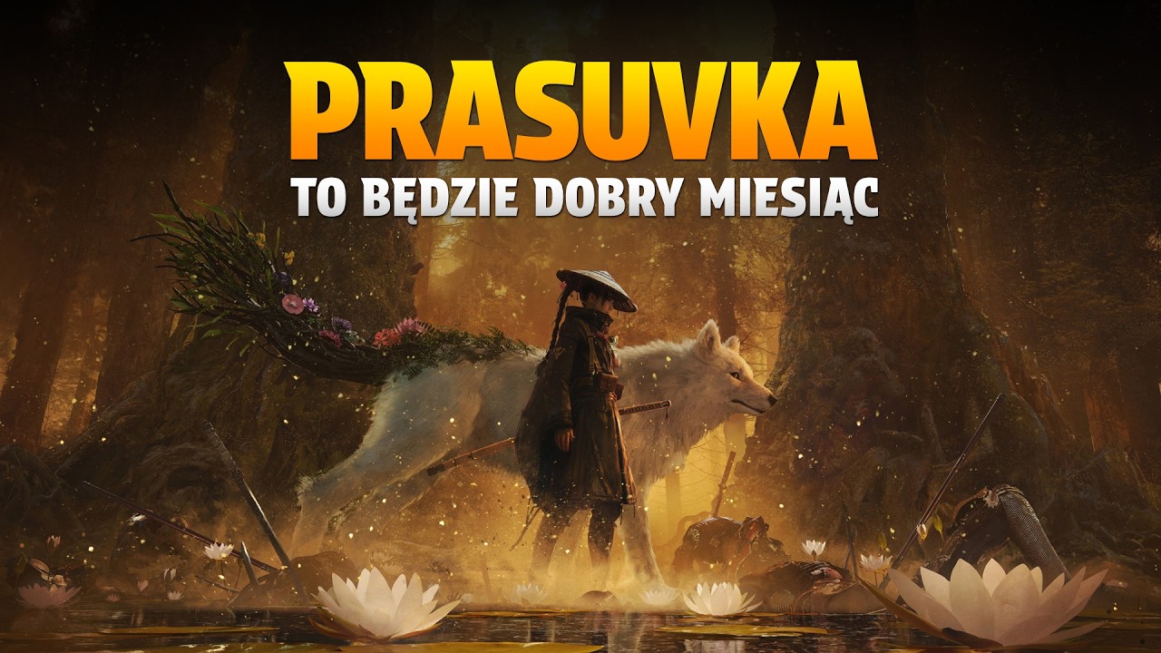 PRASUVKA - To będzie dobry miesiąc