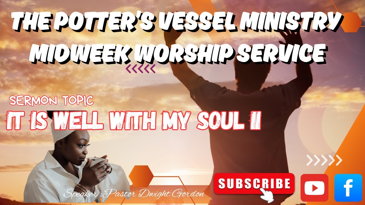 THE POTTERS VESSEL MINISTRY//SERMON TITLE 