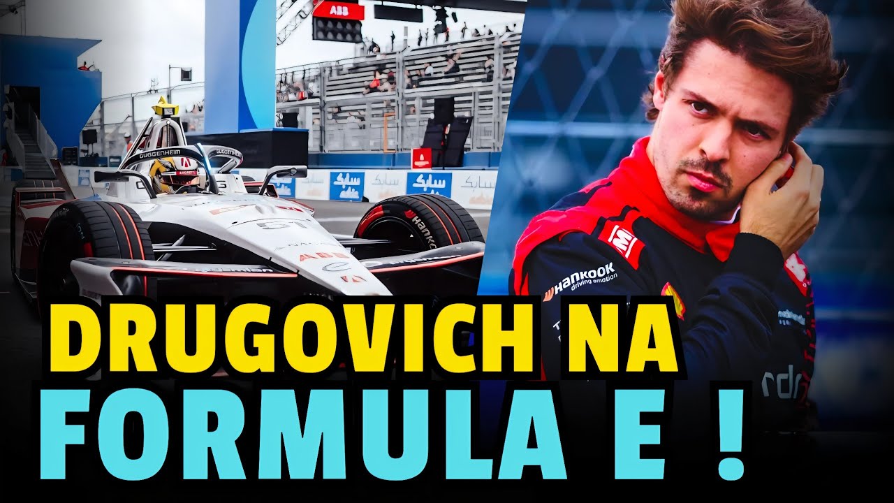 FELIPE DRUGOVICH NA FORMULA E ! PORTAL INFORMA QUE DRUGOVICH ASSINOU COM A ANDRETTI