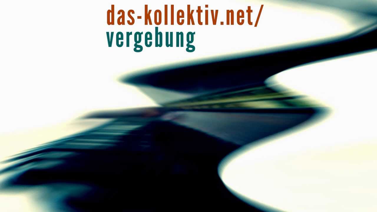 das-kollektiv.net - Vergebung