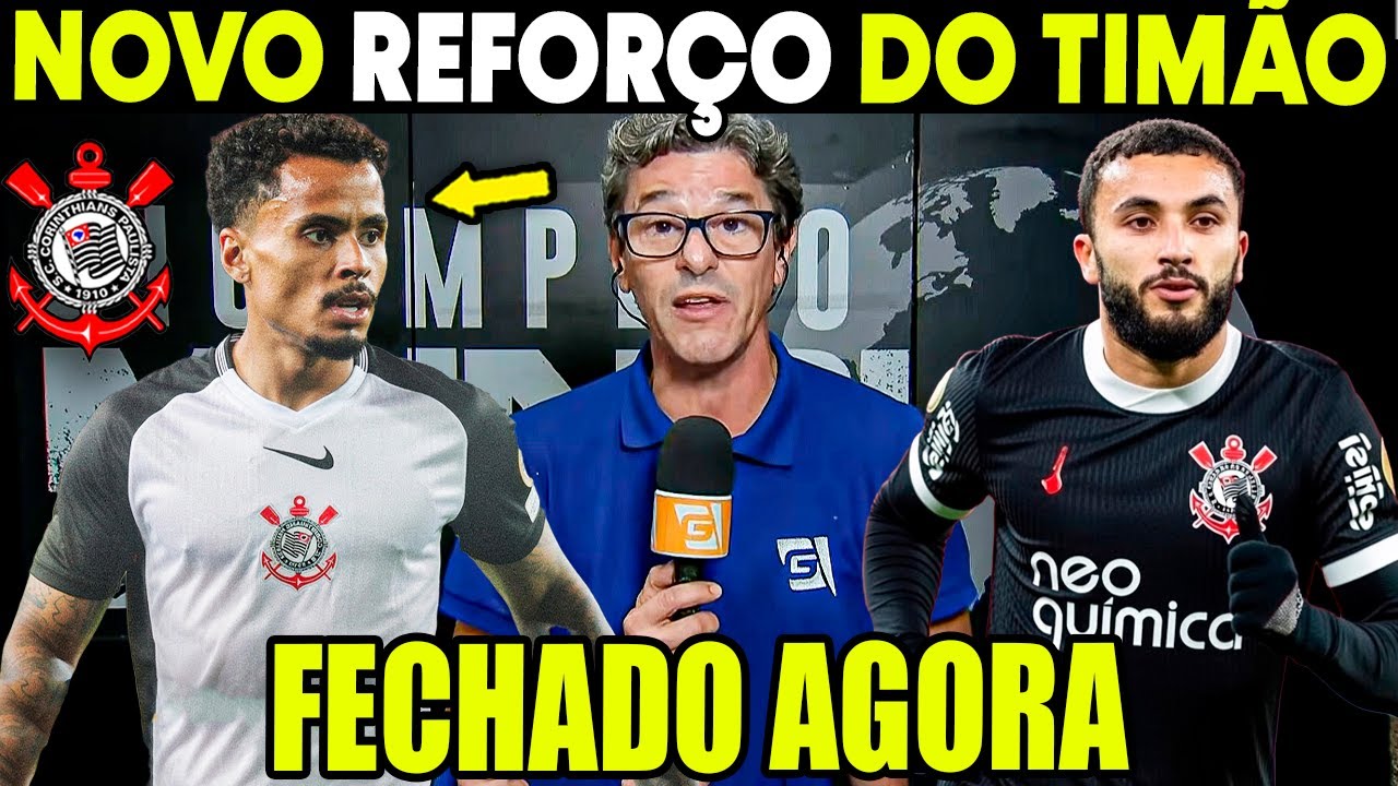 NA CALADA DA NOITE! TIMÃO FECHA CONTRATAÇÃO! NOVA CONTRATAÇÃO CHEGOU! NOTÍCIAS DO CORINTHIANS
