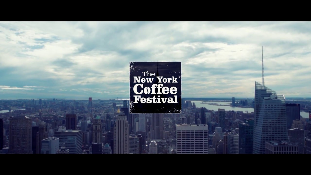 THE NEW YORK COFFEE FESTIVAL 2017