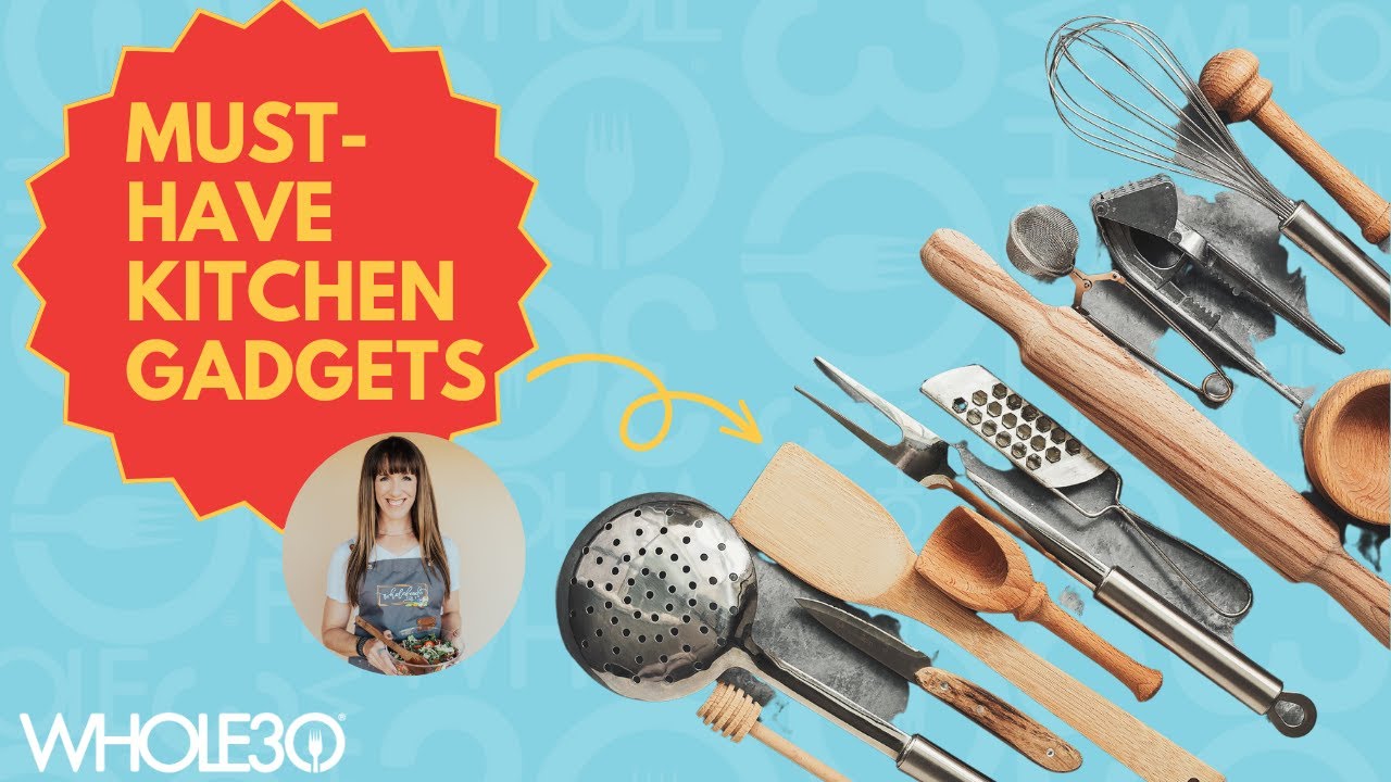 Whole30's 10 Must-Have Kitchen Tools