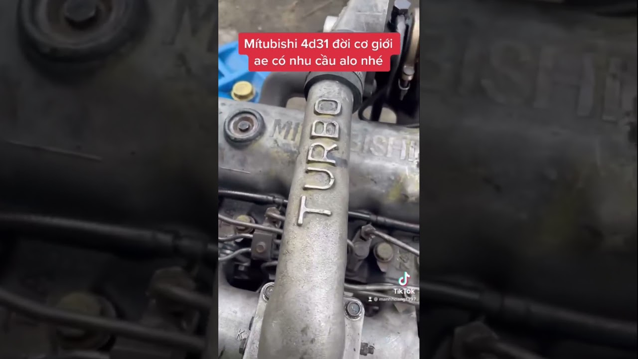 M&iacute;tubishi 4d31 m&aacute;y cơ giới bao hơi bao cốt std gi&aacute; hợp l&yacute; cho ae