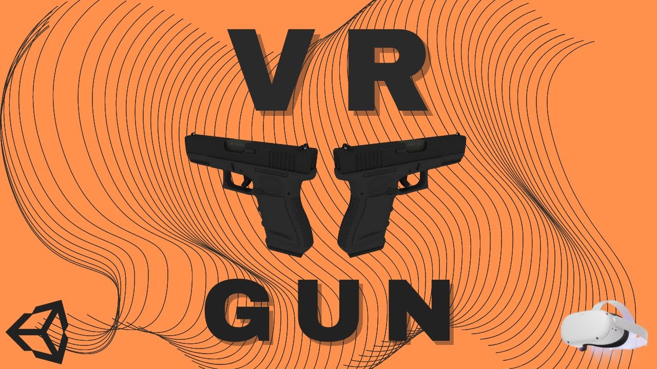 Как сделать VR-оружие | Учебник Unity для Oculus Quest