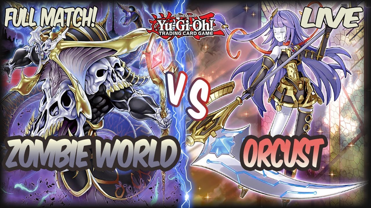 Yu-Gi-Oh Live Duel!: Anti Meta Zombie World vs Orcust! |INSANE MATCH!|