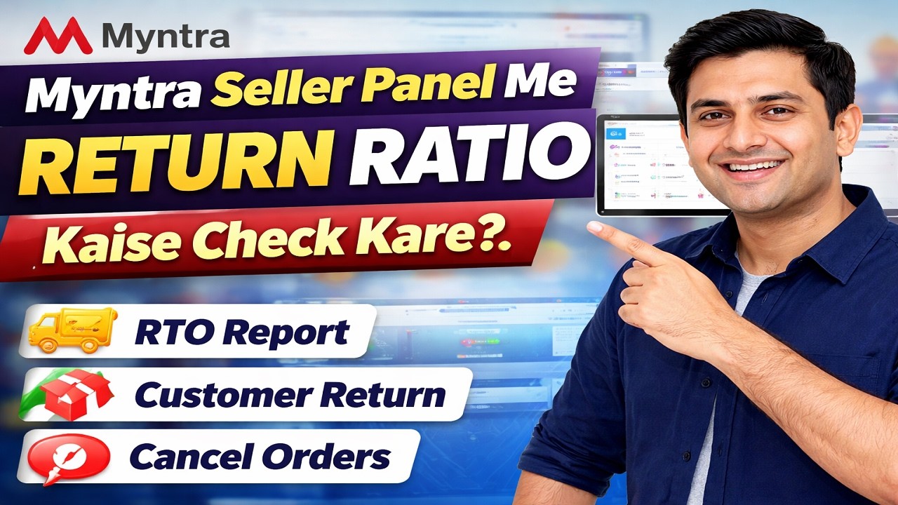 Myntra Seller Return Report Kaise Nikale? RTO, Cancellation & Customer Return Check Kare Easily