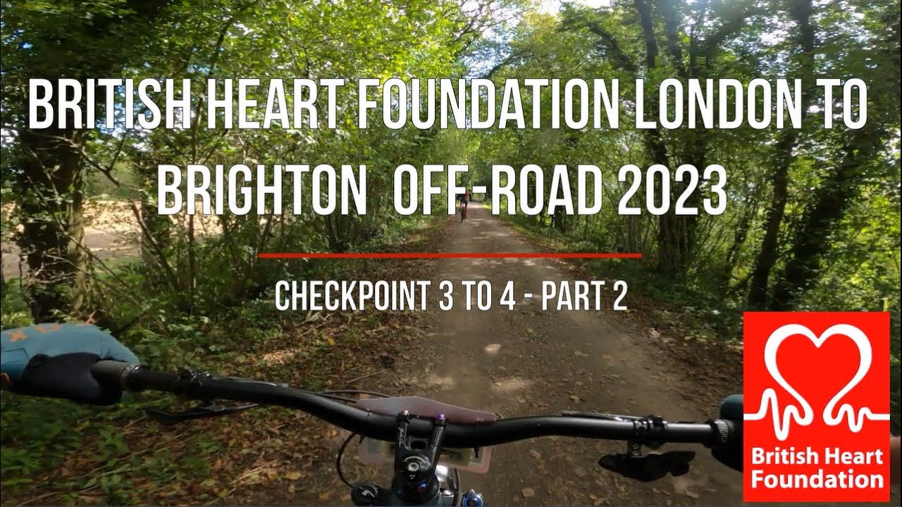 British Heart Foundation London to Brighton off-road bike ride Checkpoint 3 to 4 - part 2