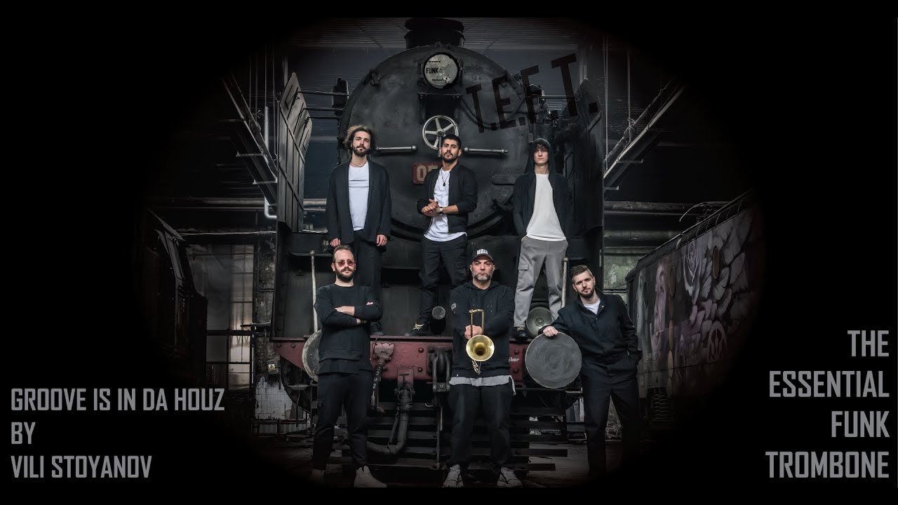 Groove is in da houz - The essential FUNK trombone / LIVE session