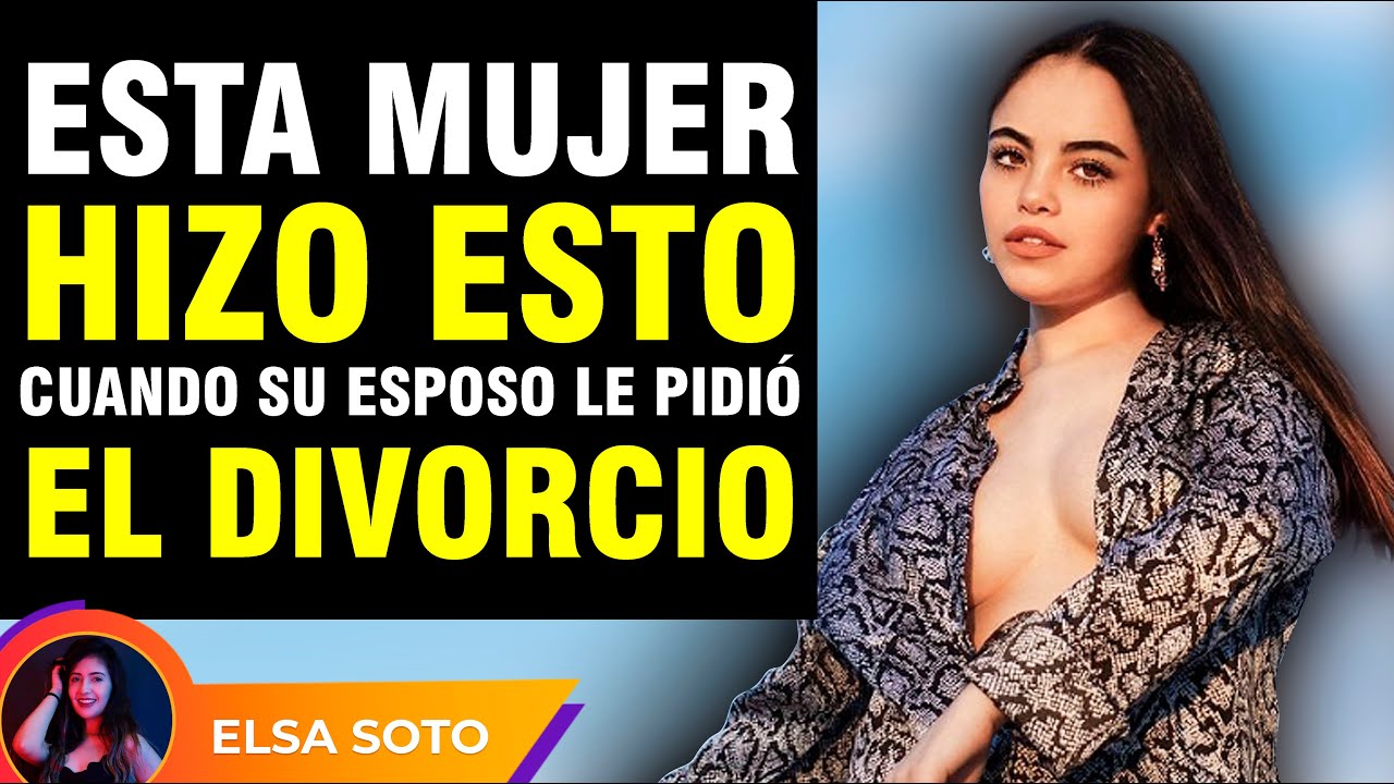Su esposo le pidió el divorcio pero nunca se imaginó lo que ella haría
