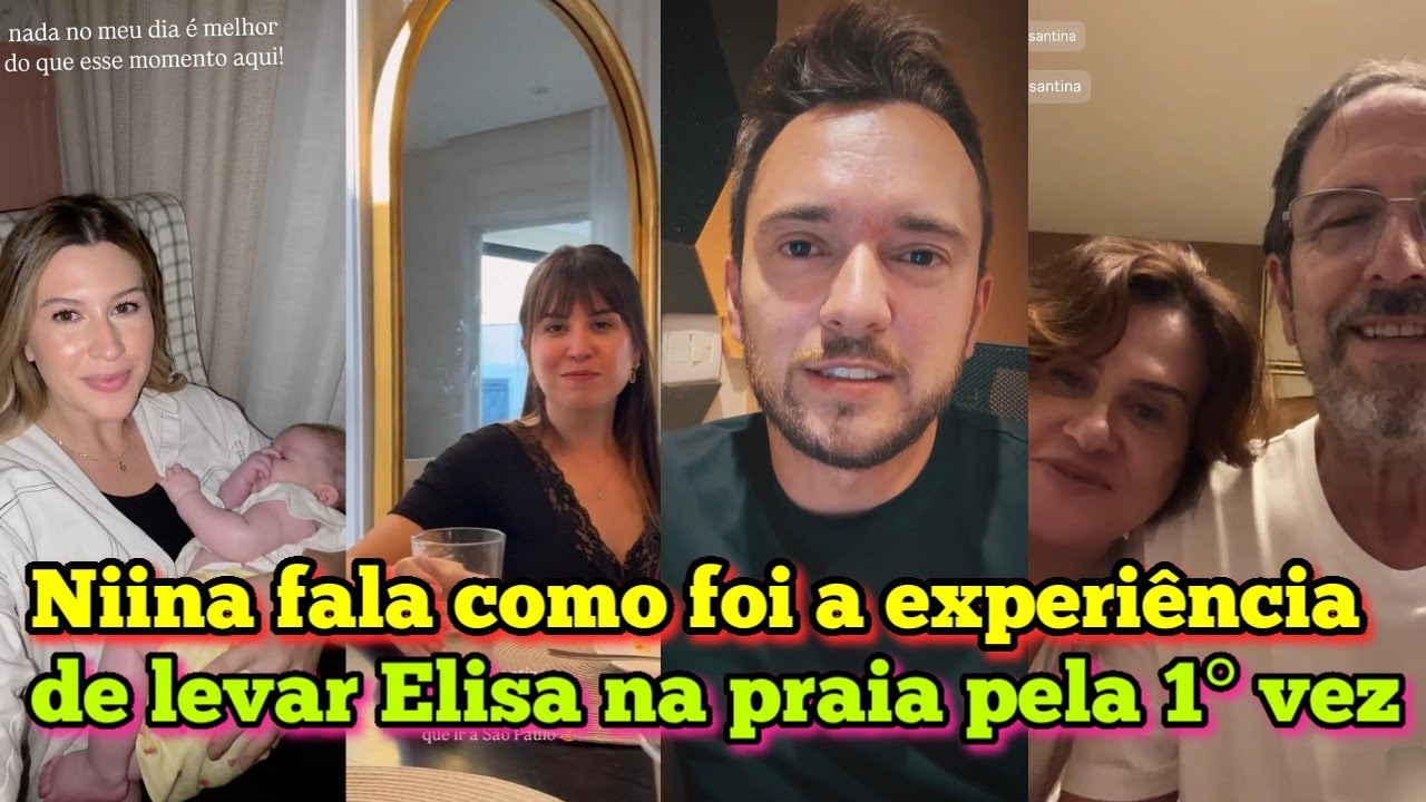 Família santina, Niina fala sobre a experiência de levar Elisa na praia pela 1°vez na praia.