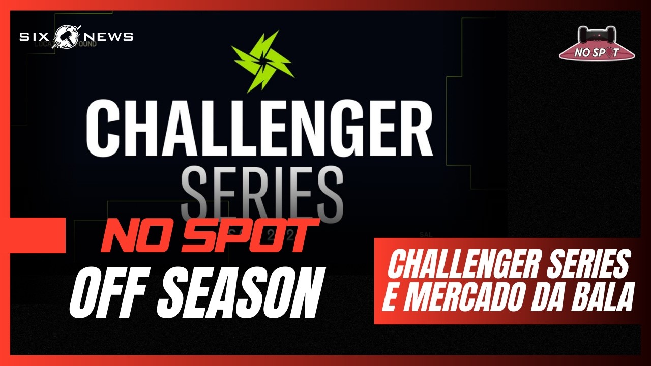 Super janela de transferências do R6! - NO SPOT EP. 20