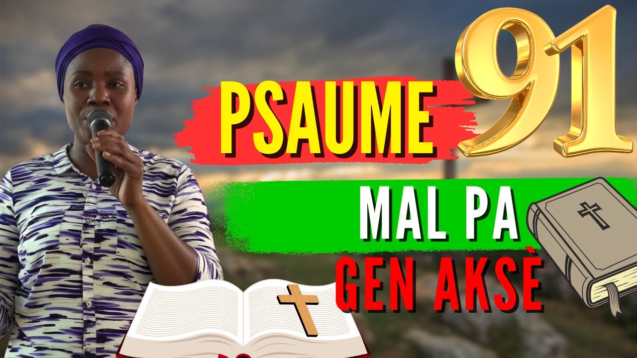 Sr Uguentz Adoration | PSAUME 91 - Priyè Pwisan Ki Fè Tout Mawouyaj Retounen Sou Moun Ki Voye Yo!