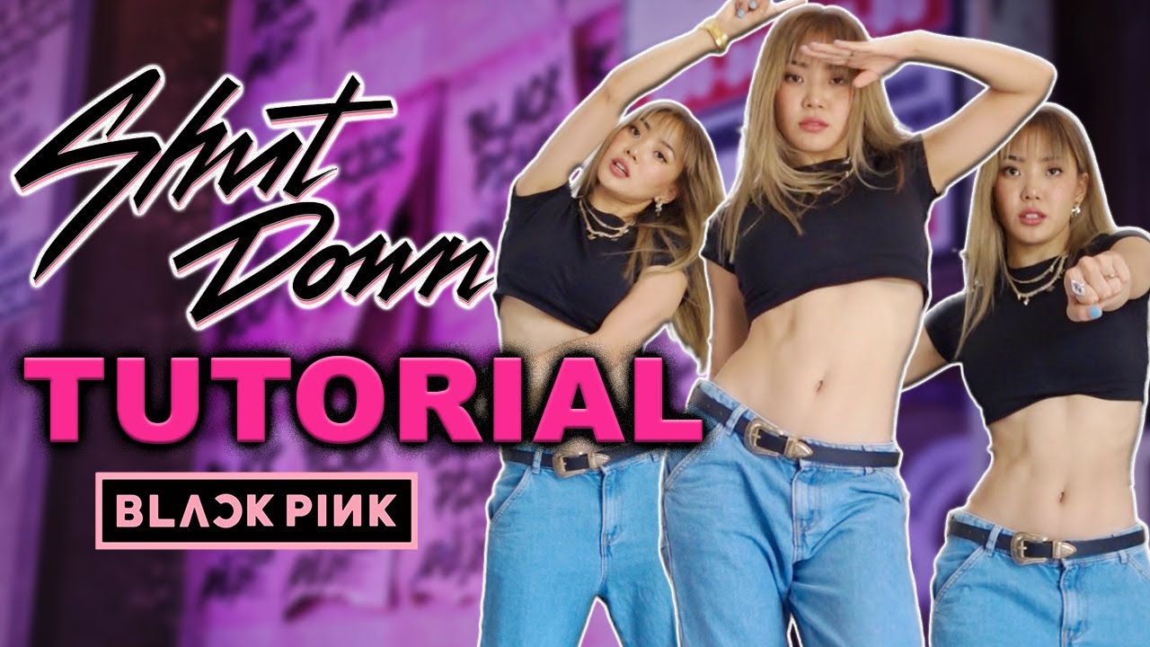 TUTORIAL *SHUTDOWN - BORNPINK* - paso a paso EN ESPA&Ntilde;OL con La Chori tutoriales