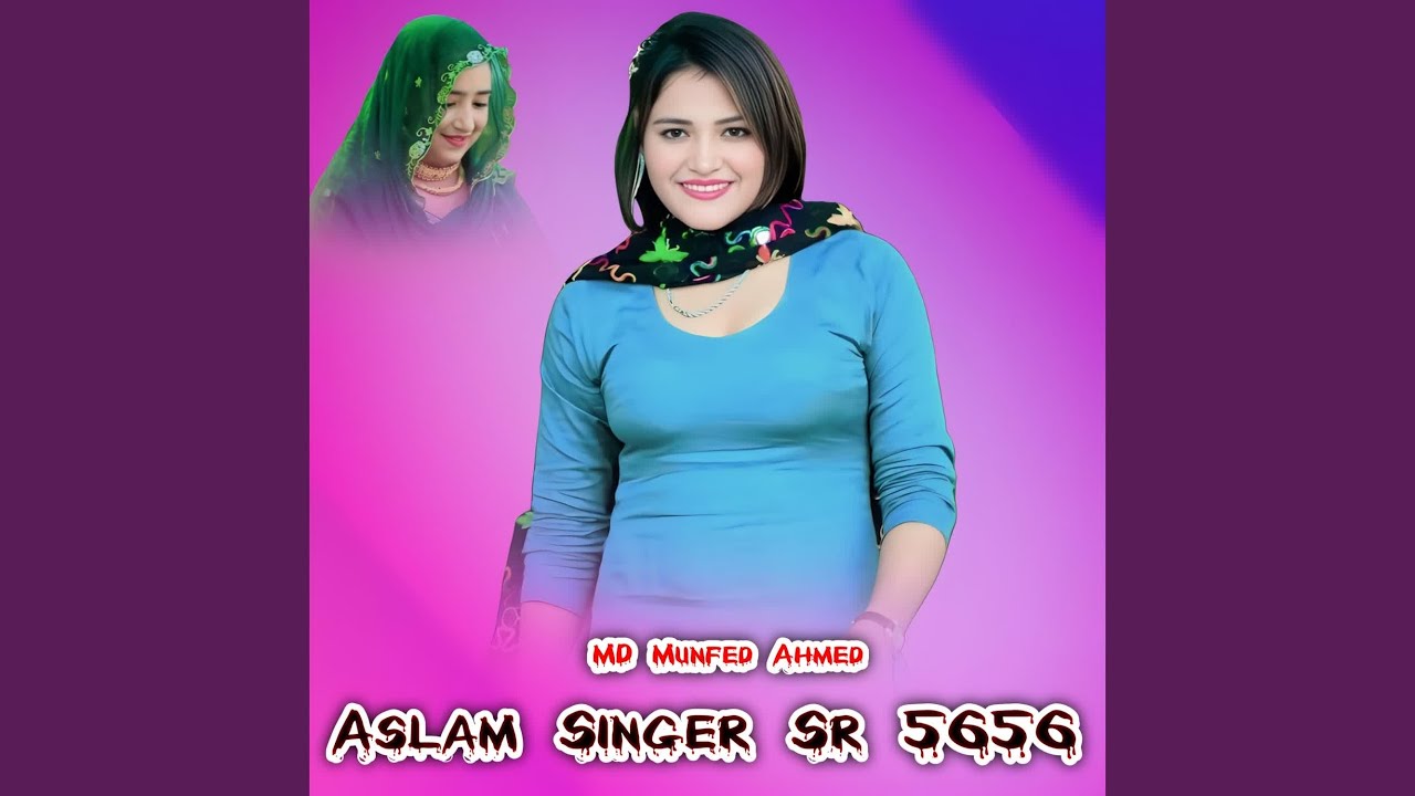 Aslam Singer Sr 5656