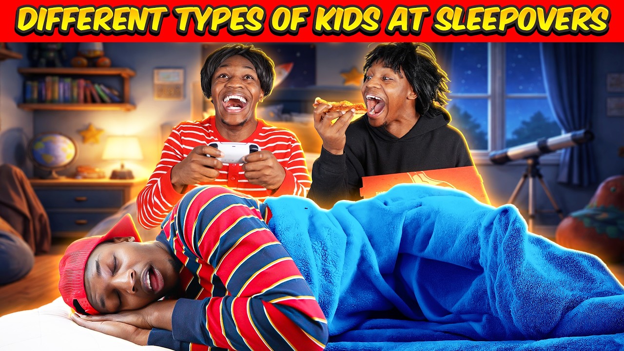 Different types of Kids at Sleepovers | Part 2