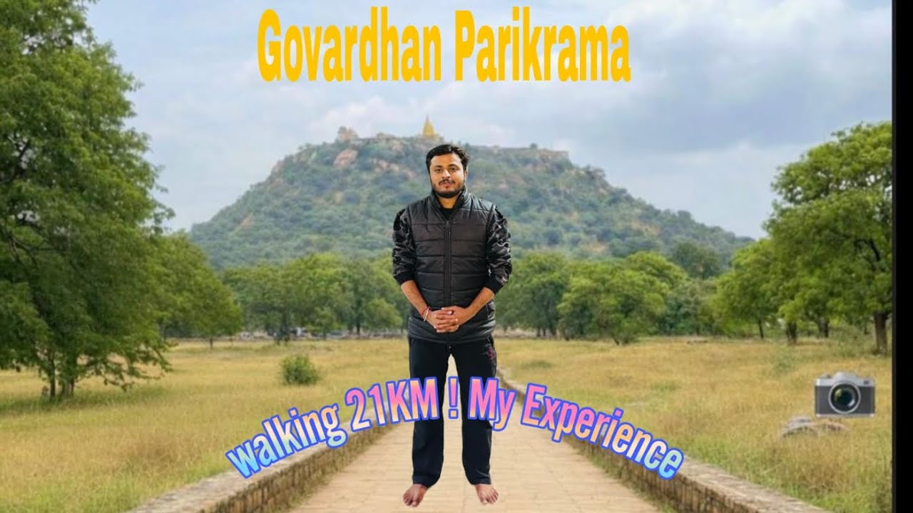 GOVARDHAN PARIKRAMA 21 KM FULL VLOG | #krishna #virdavan #mathura #radhakrishna 