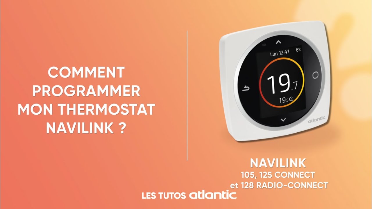 Comment programmer mon thermostat Navilink ?