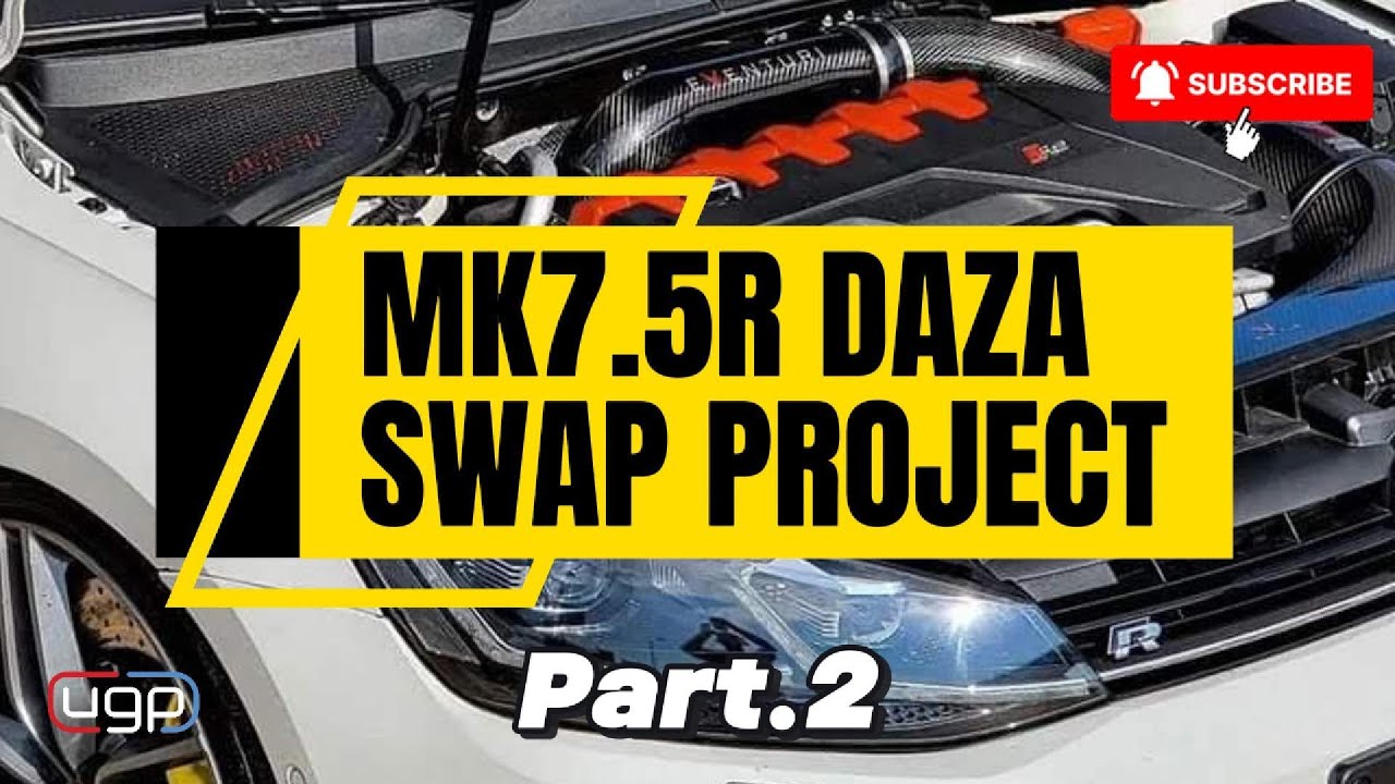 Daza swap Mk7.5R by Underground Performance. Pt.2