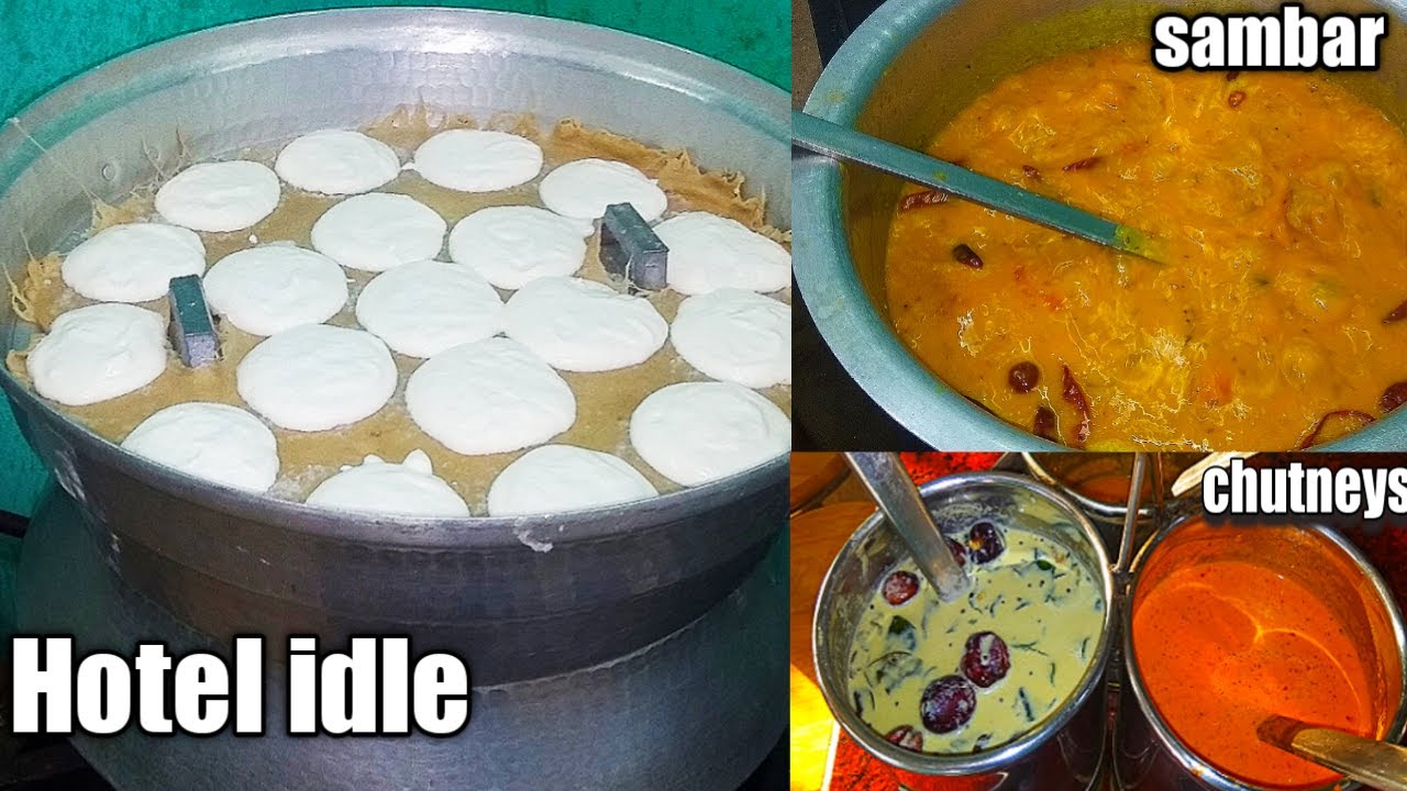 Hotel idle/sambar/karachutney/whitechutney/manappen samayal