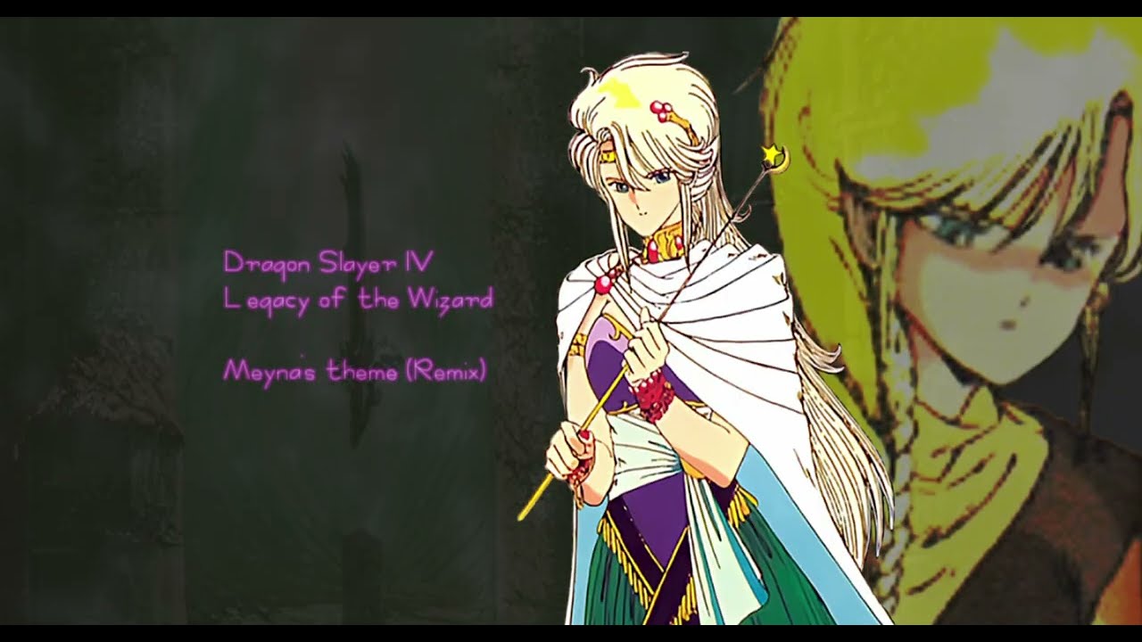 ドラゴンスレイヤー4 ドラスレファミリー メイアのテーマ リミックス / Legacy of the Wizard Meyna's theme Remix