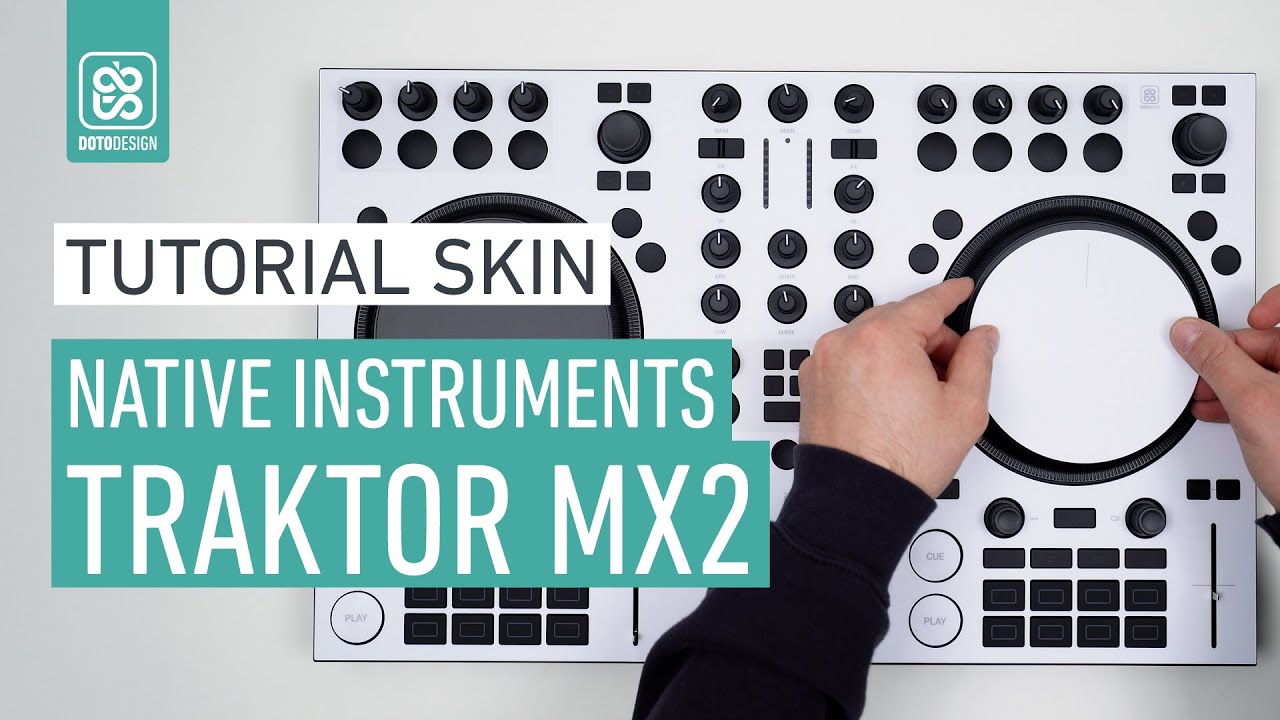 TRAKTOR MX2 White Skin - How to apply a dj controller Skin Tutorial Doto Design