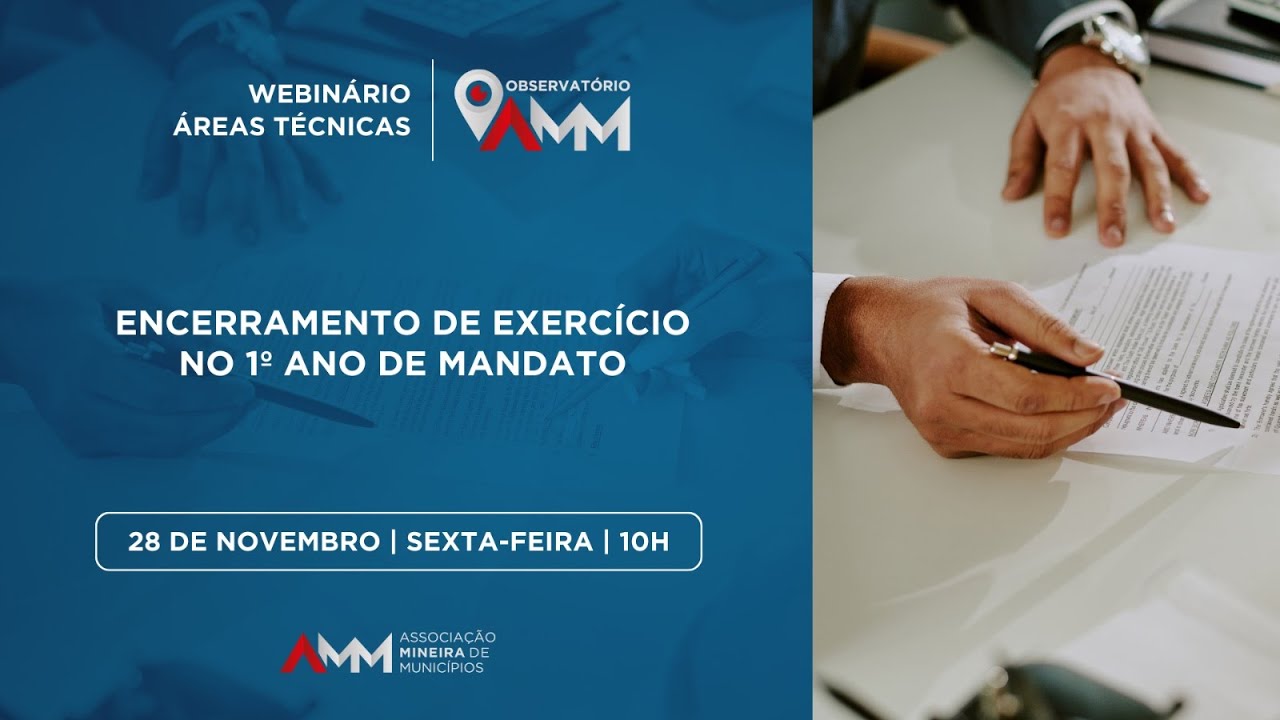 Webinário Observatório - ENCERRAMENTO DE EXERCÍCIO NO 1º ANO DE MANDATO