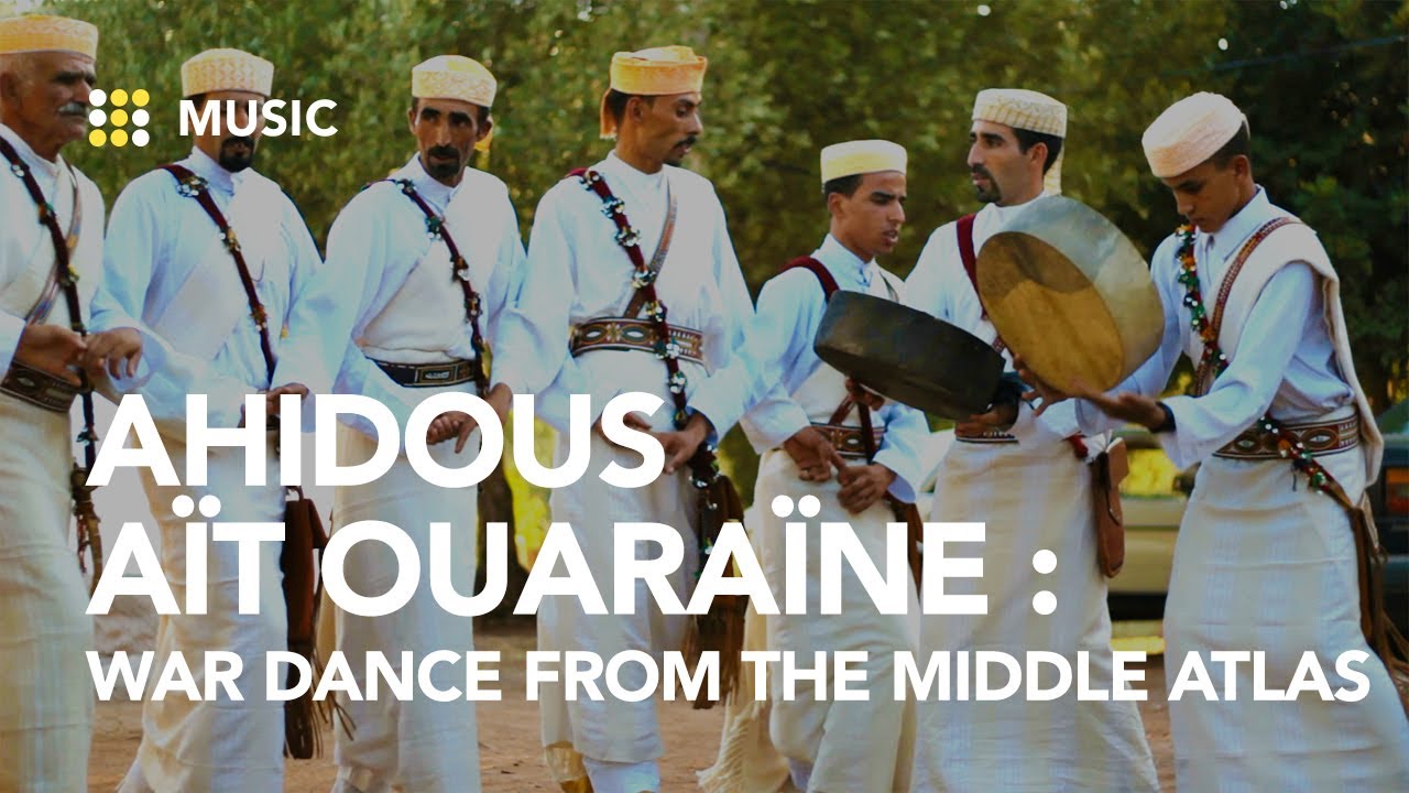 AHIDOUS A&Iuml;T OUARA&Iuml;NE : WAR DANCE FROM THE MIDDLE ATLAS