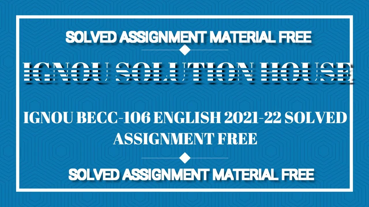 IGNOU BECC 106 ENGLISH SOLVED ASSIGNMENT 2021-22 FREE-IGNOU SOLUTION HOUSE