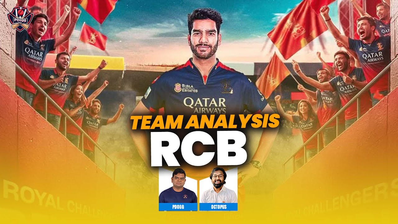 IPL 2026 - Royal Challengers Bengaluru Team Analysis | Pdoggspeaks