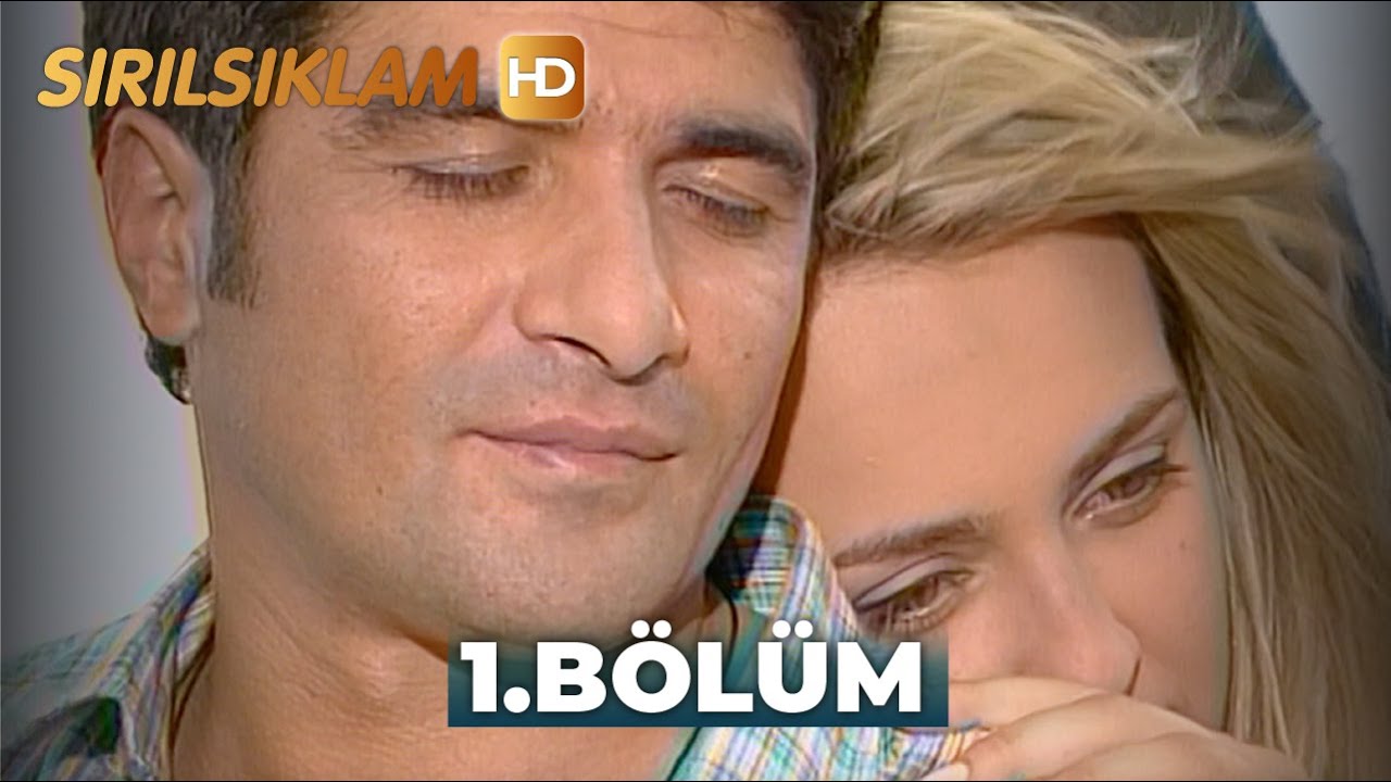 Sırılsıklam 1. Bölüm | HD Restorasyon