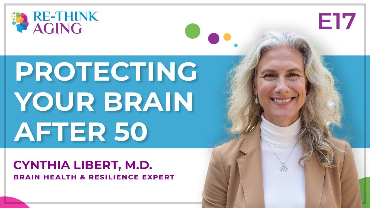 E17: I Just Turned 50…and Here’s What I’m Doing Now to Protect My Brain for the Decades Ahead!