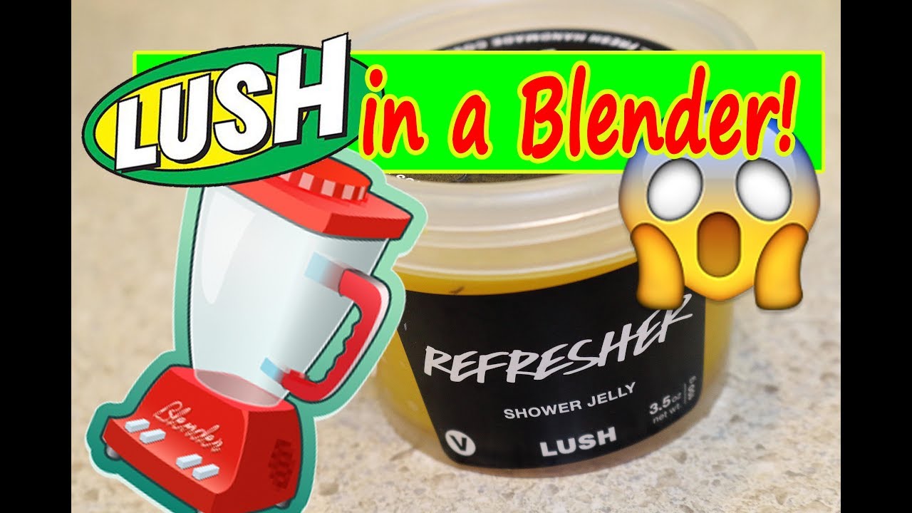 LUSH in a BLENDER!?!? Making Whipped Shower Jelly DIY