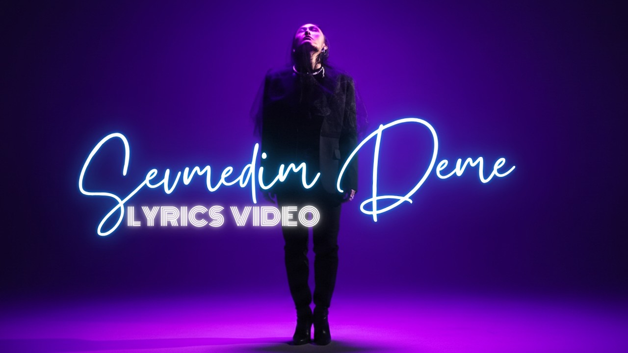 Sevmedim Deme