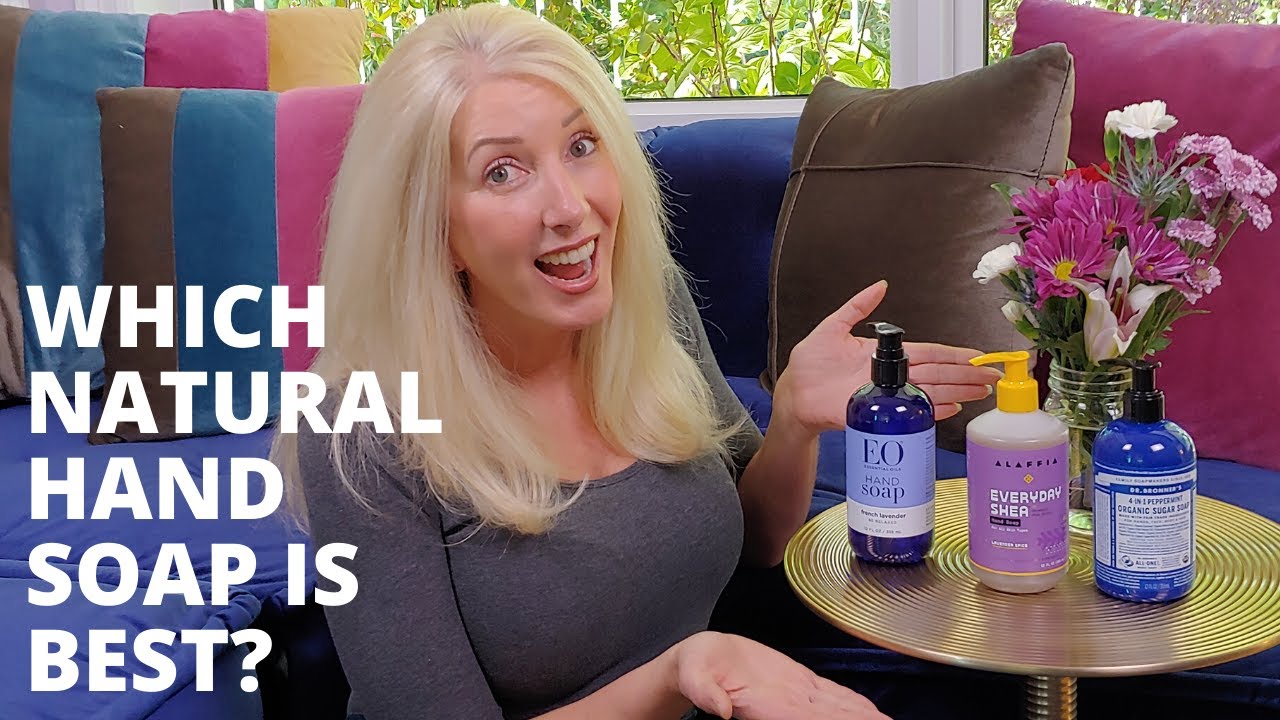 Dr. Bronner's vs Alaffia vs EO: The Best Non-Toxic Hand Soap (Plus Toxic Ingredients to Avoid!)